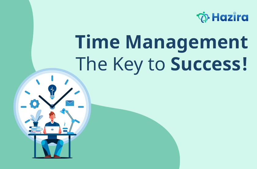 Time Management The Key Principle for Success in Career!