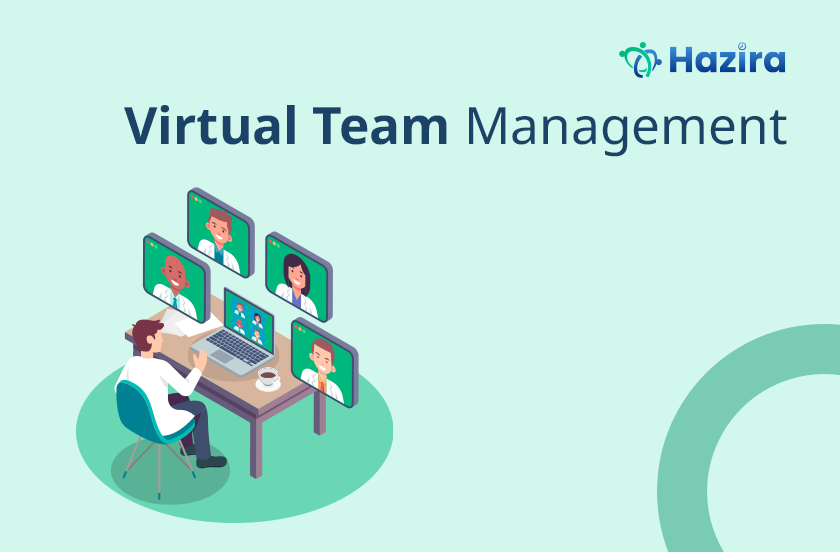 Managing virtual teams is now easier with Hazira!